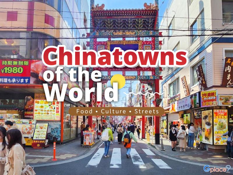 China Towns in the World